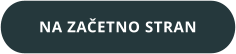 NA ZAČETNO STRAN