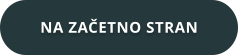 NA ZAČETNO STRAN