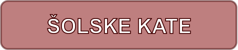 ŠOLSKE KATE